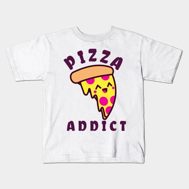 Pizza Addict Kids T-Shirt by Toni Tees